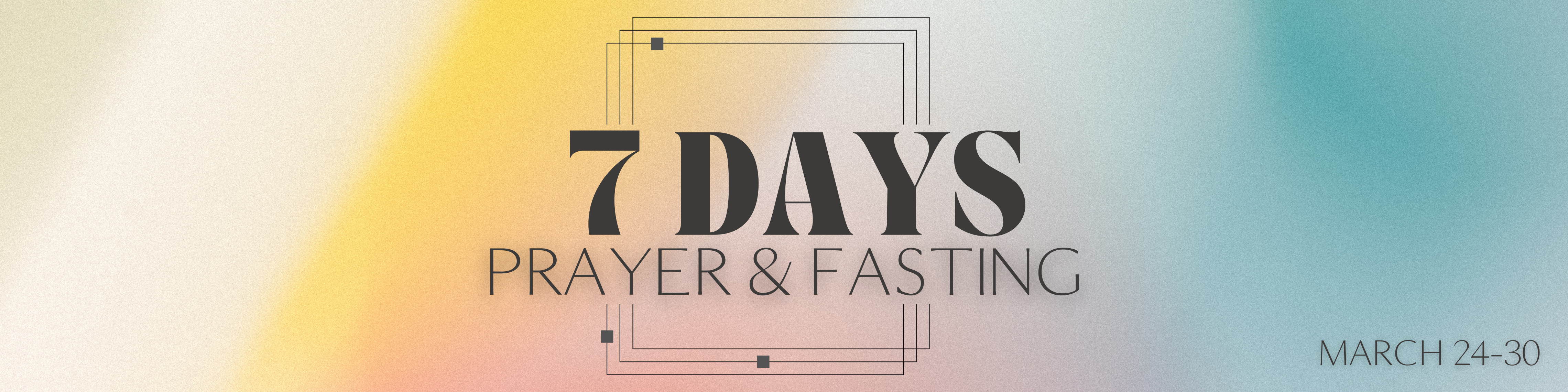7_Days_of_Prayer_and_Fasting_1920_x_480_px_2.png